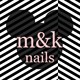 M&amp;K Nails